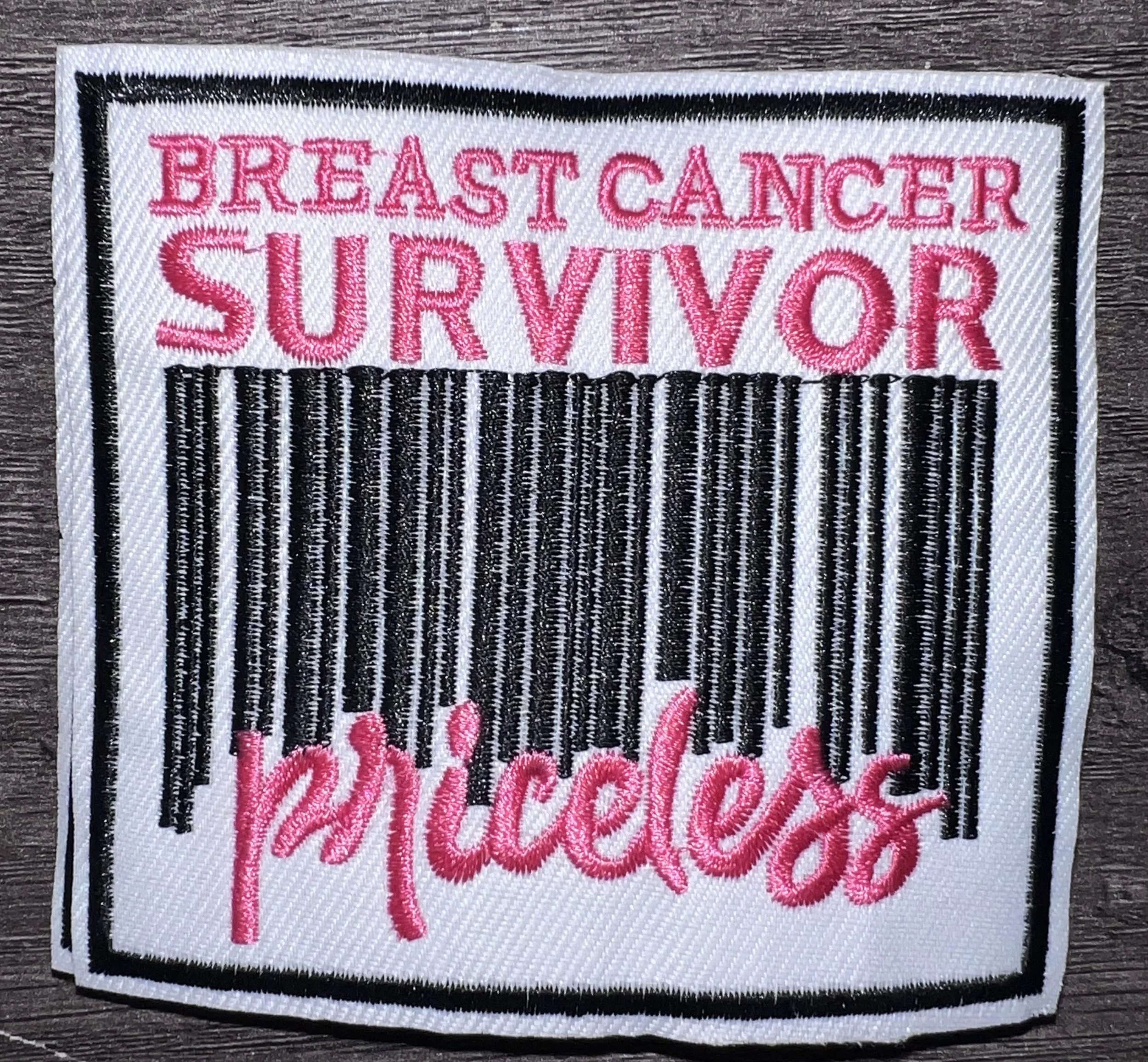 Breast Cancer Survivor – Priceless Embroidered Patch (sm)
