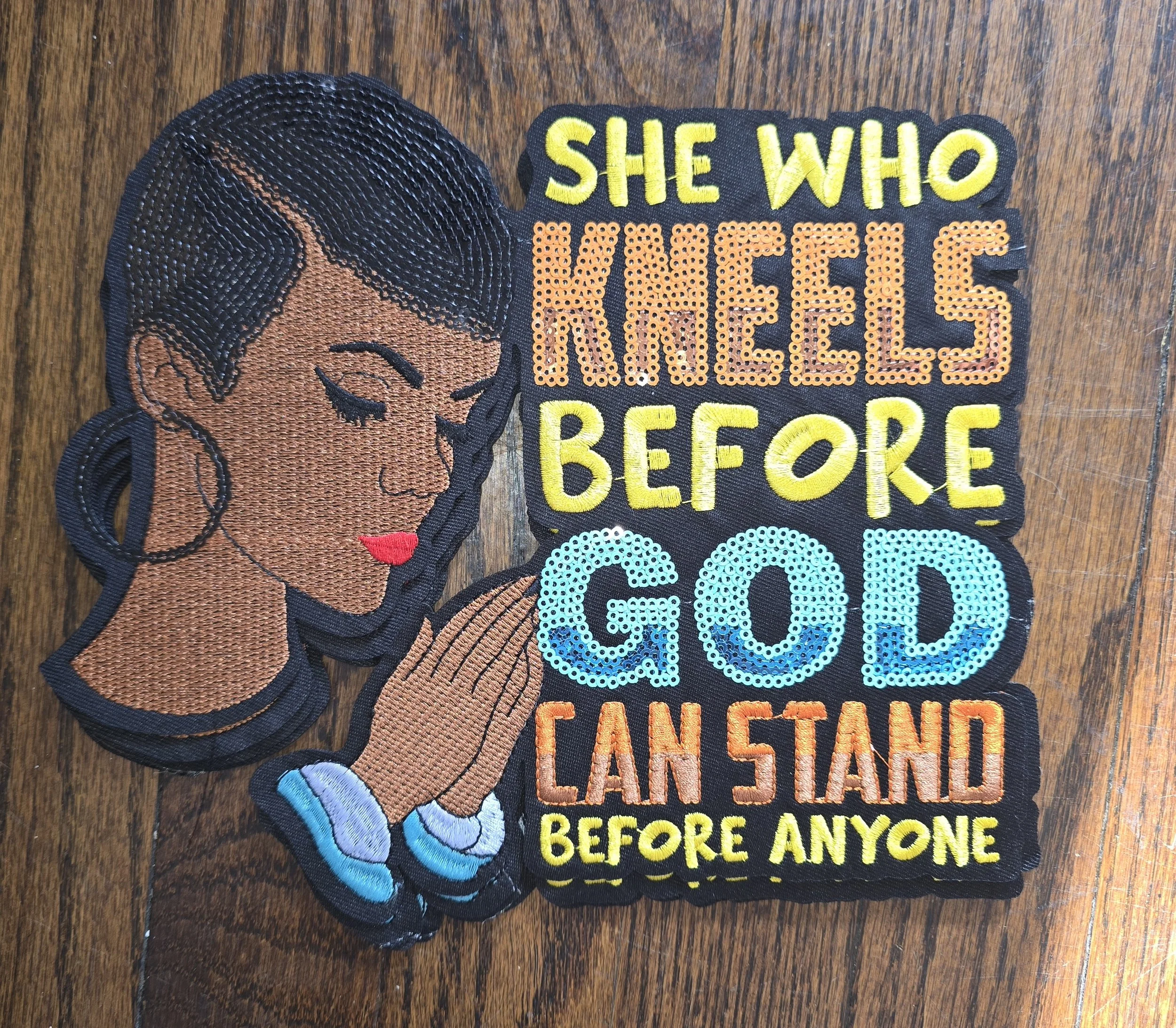 She Who Kneels Before God Can Stand Before Anyone Statement Patch (Lg)