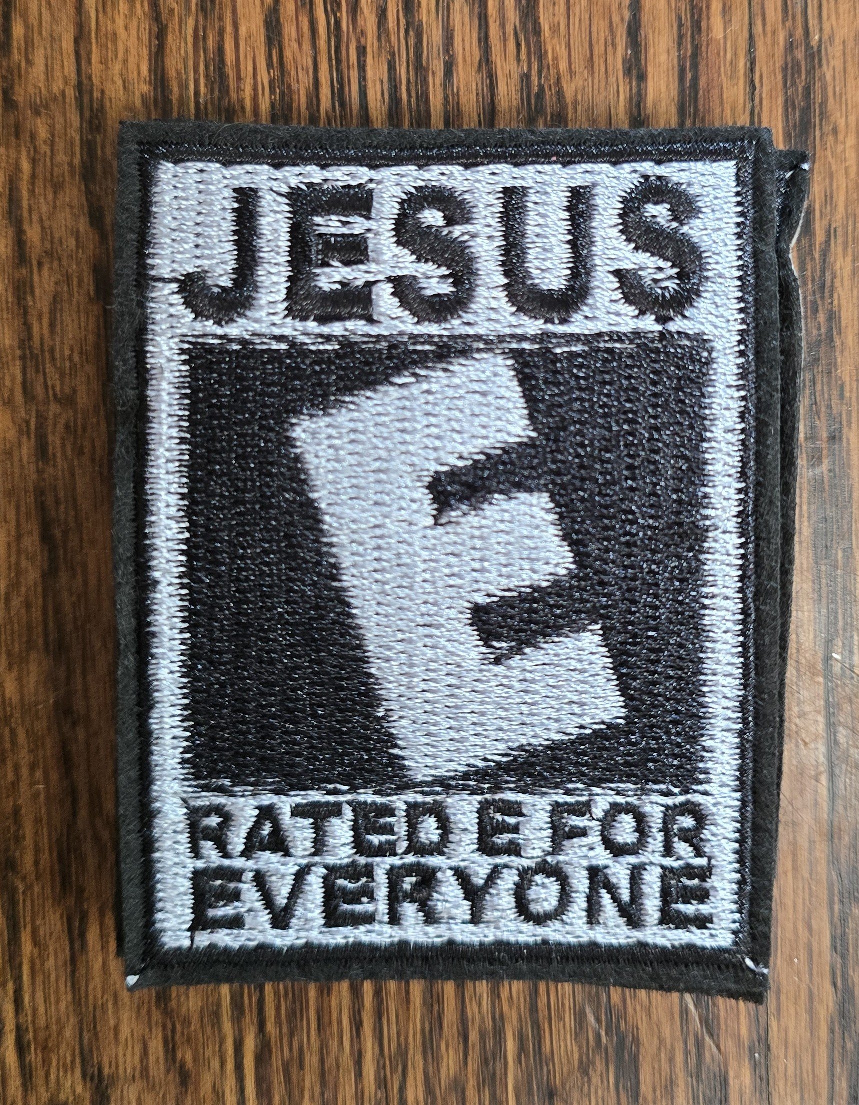 Jesus Rated E for Everyone Embroidered Faith Patch (sm)