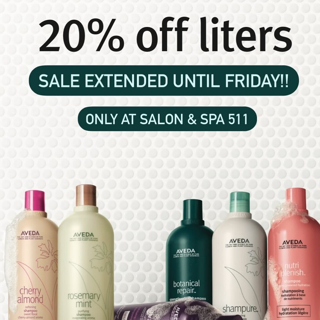 We have extended our Liter Sale!! Only at Salon &amp; Dpa 511, now until Friday 3.22 come in and score 20% off your favorite aveda liters!! 

#salonandspa511 #avedasalonandspa #avedalitersale #saleextended