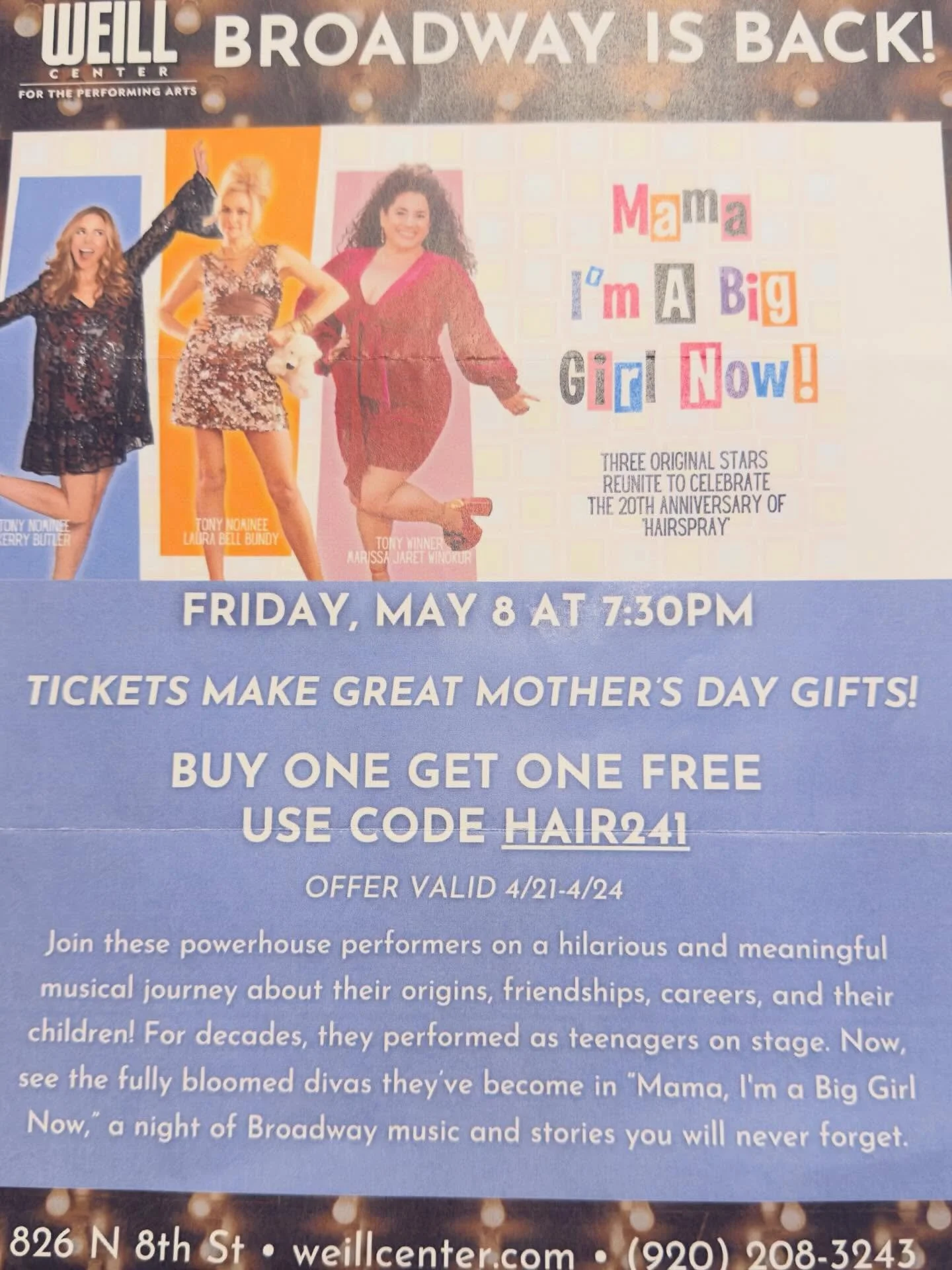Calling all Broadway fans!! The @weillcenter has given us an exclusive BOGO ticket deal to share with our clients! 

Until April 24 with the code HAIR241 get BOGO tickets to Mama, I am a Big Girl Now playing May 8th! 

#salonandspa511 #weillcenter