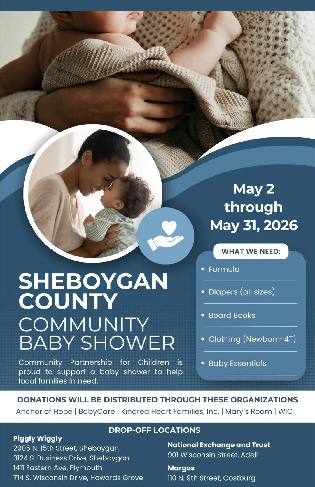 Join us in collecting new baby items - formula, diapers, board books, clothing, and essentials - for the Sheboygan County Community Baby Shower! 👶🍼

All donations are distributed through these great organizations : Anchor of Hope, BabyCare, Kindred