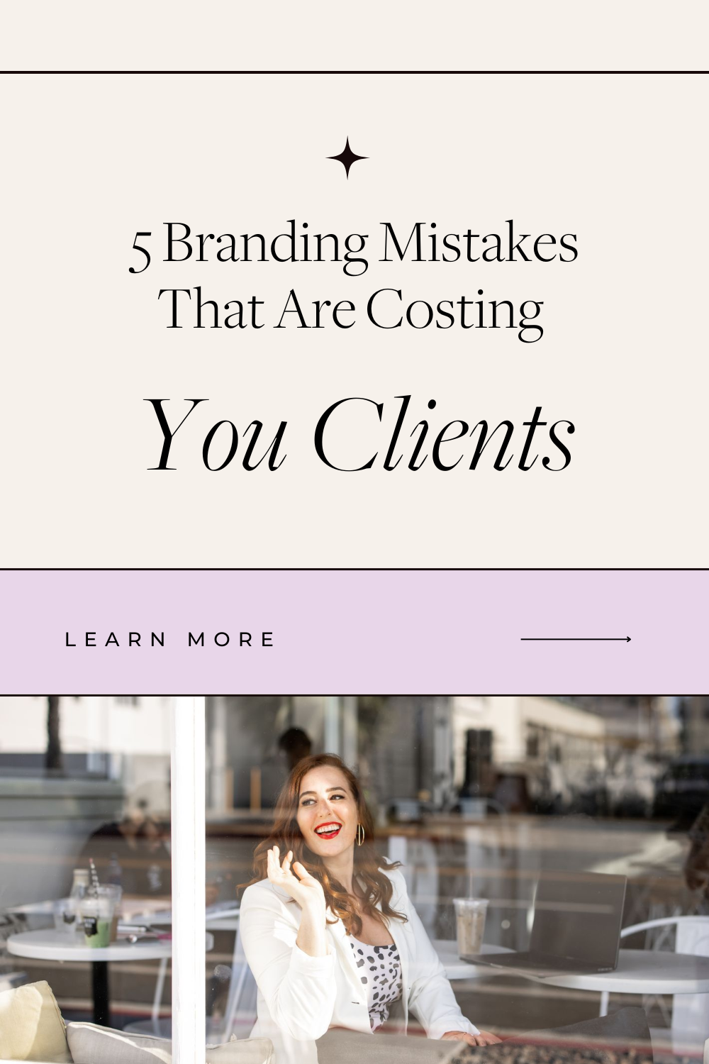 5 Branding Mistakes That Are Costing You Clients