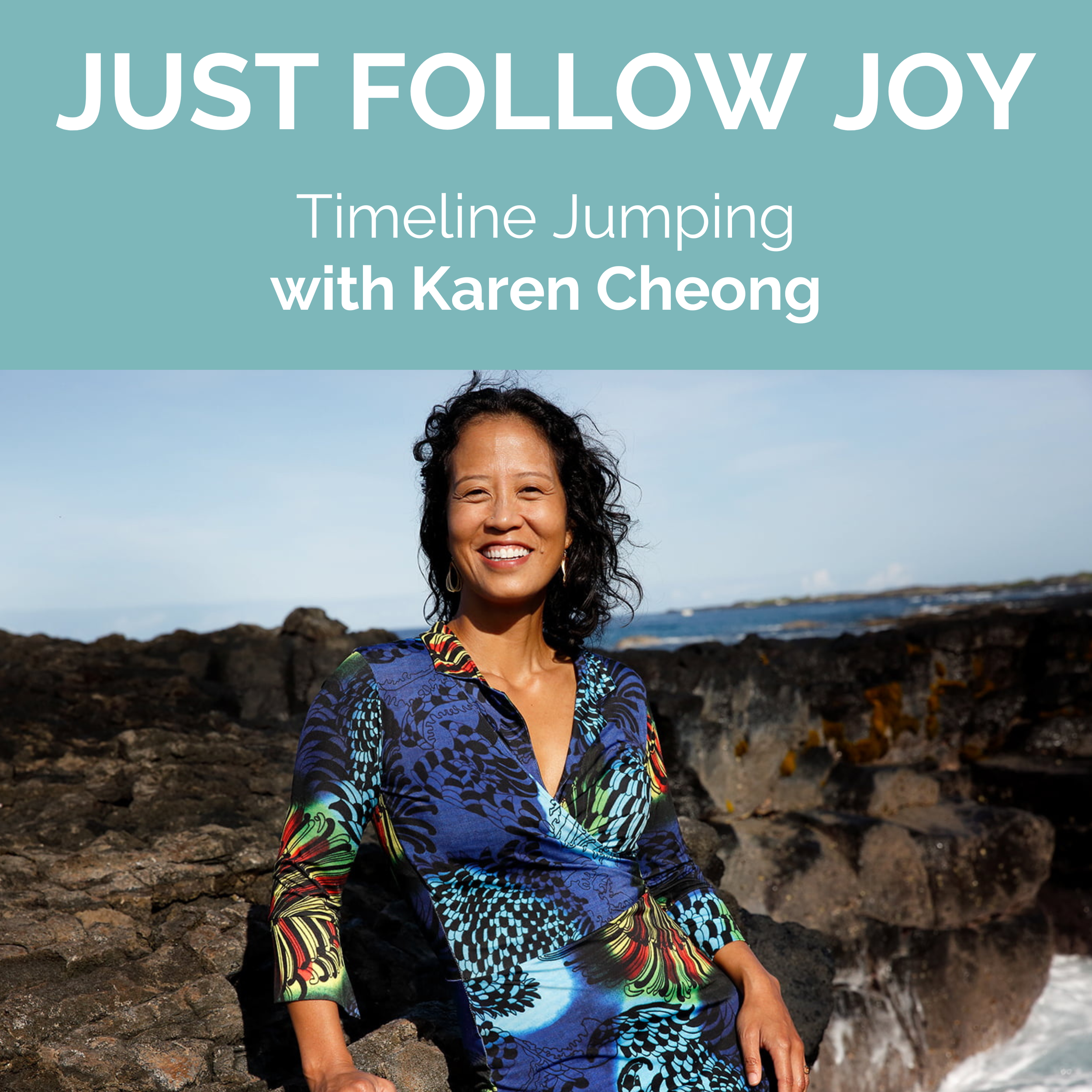 Timeline Jumping with Karen Cheong