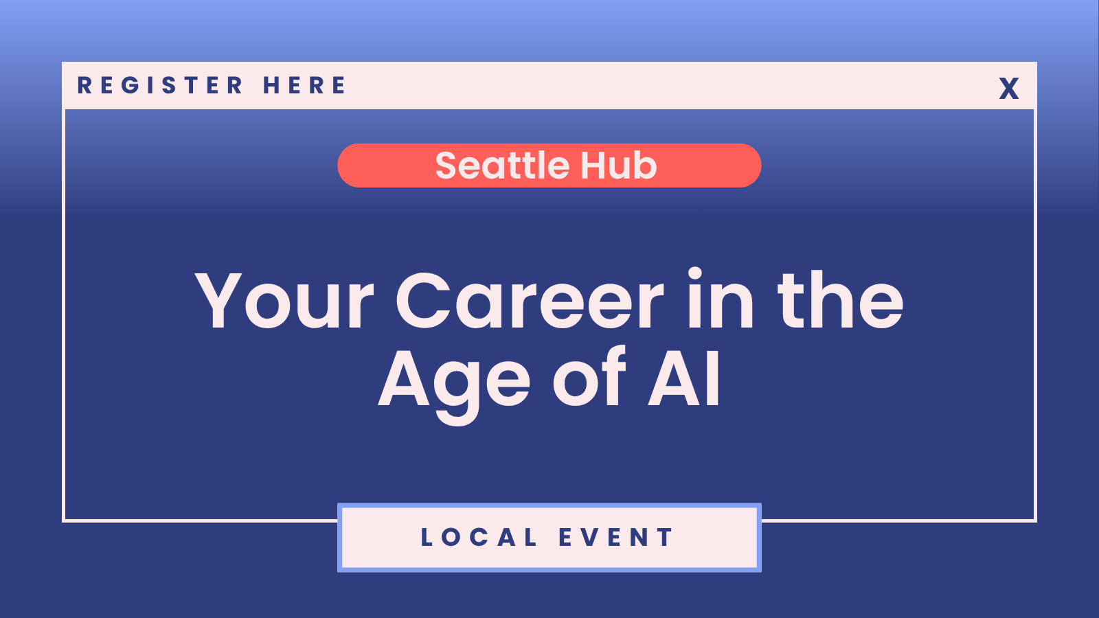 SheTO Seattle Hub: Your Career in the Age of AI