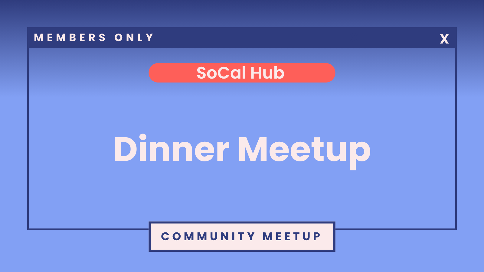 SheTO SoCal Hub: Dinner