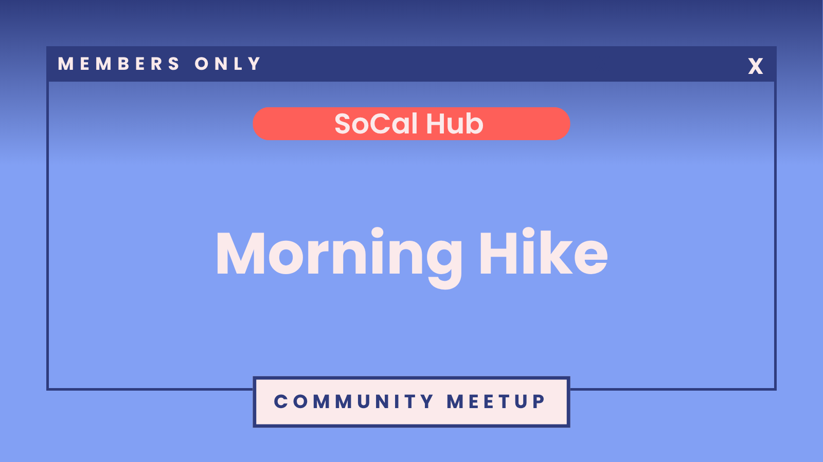 SheTO SoCal Hub: Morning Hike