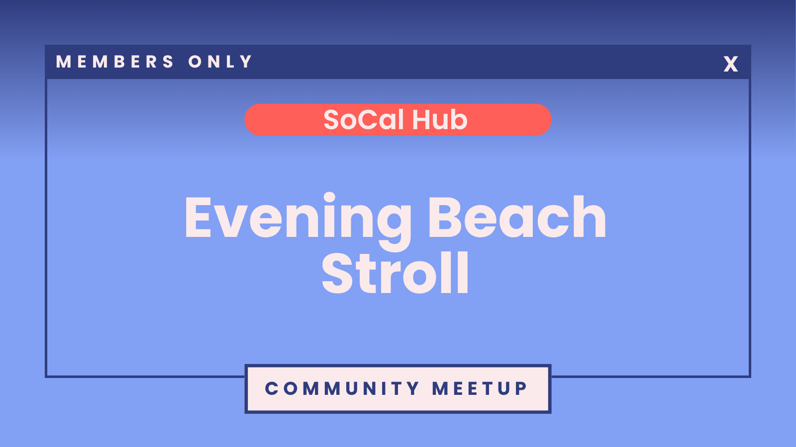 SheTO SoCal Hub: Evening Beach Stroll