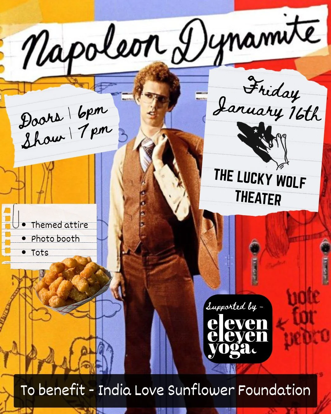 Join us for a fun-filled evening at The Lucky Wolf Theater for a special screening of the cult classic Napoleon Dynamite! Supported by Eleven Eleven Yoga, this event is not just a movie night&mdash;it&rsquo;s a chance to give back. Proceeds benefit t