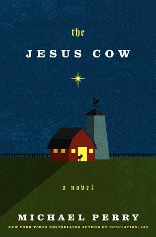 Book Group Discussion: The Jesus Cow by Michael Perry