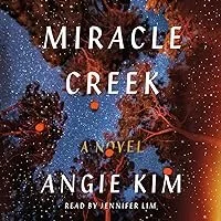 Book Group Discussion: Miracle Creek by Angie Kim