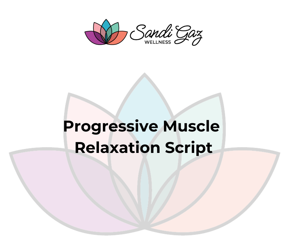 Progressive Muscle Relaxation
