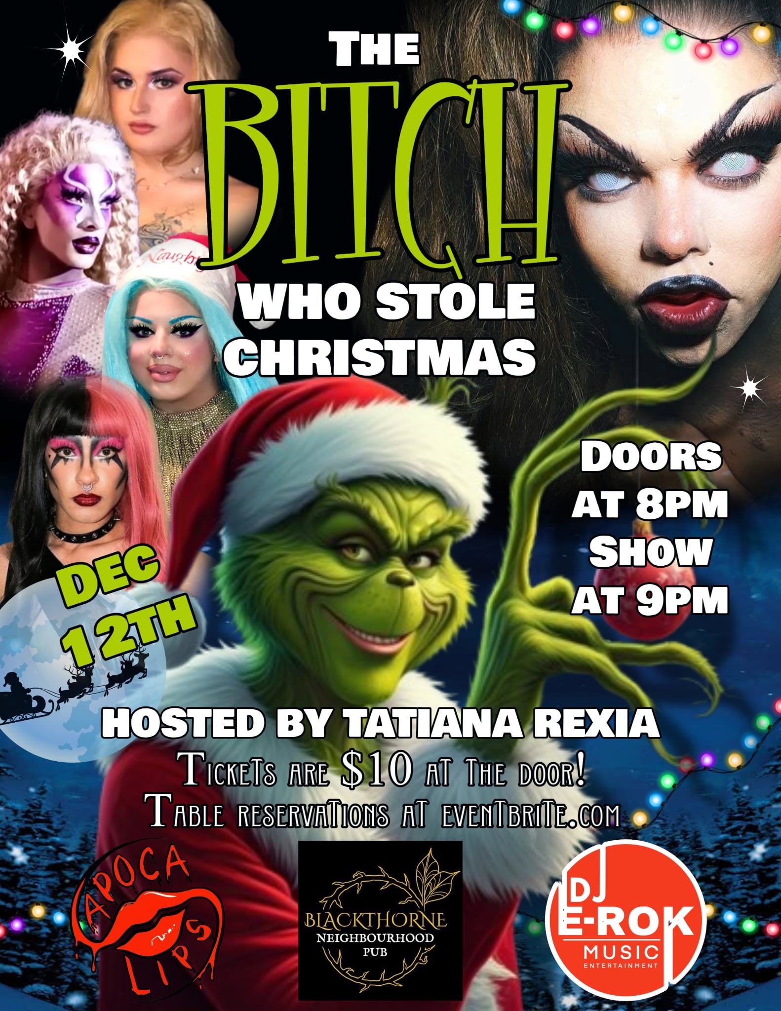 How the B!tch Stole Christmas Drag Show