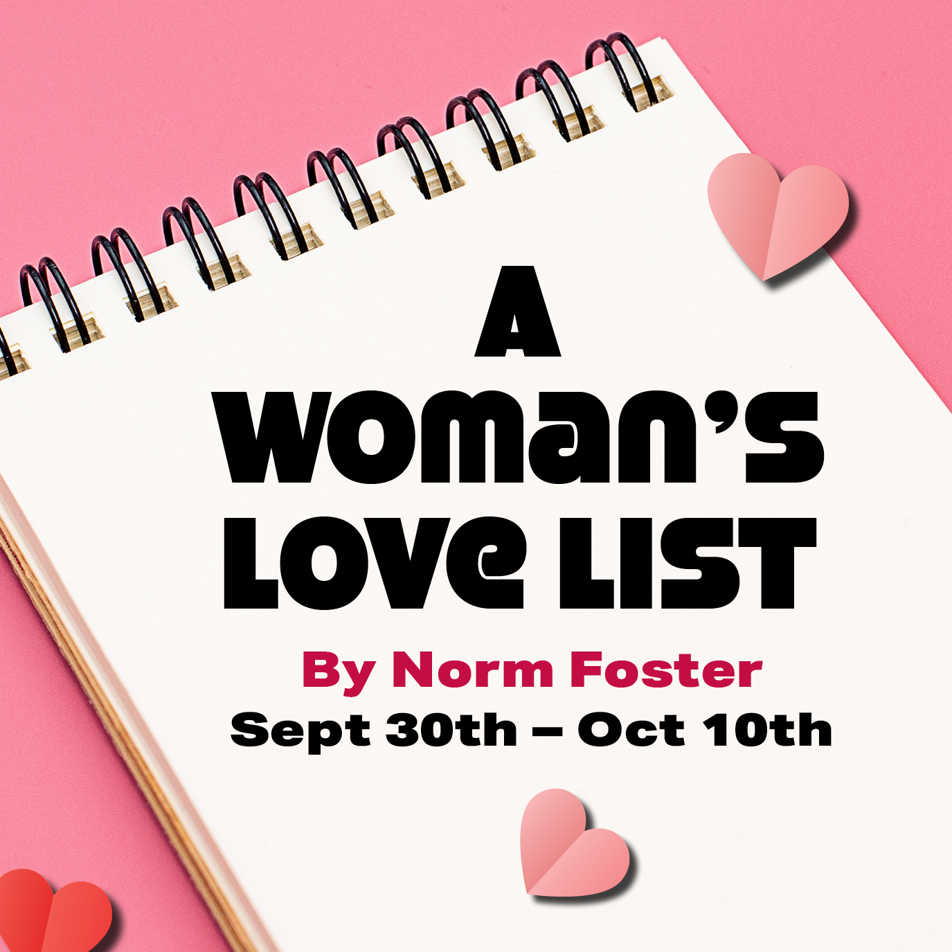 Love, Laughter &amp; Complications: Globus Theatre Presents Norm Foster’s A Woman’s Love List this Fall