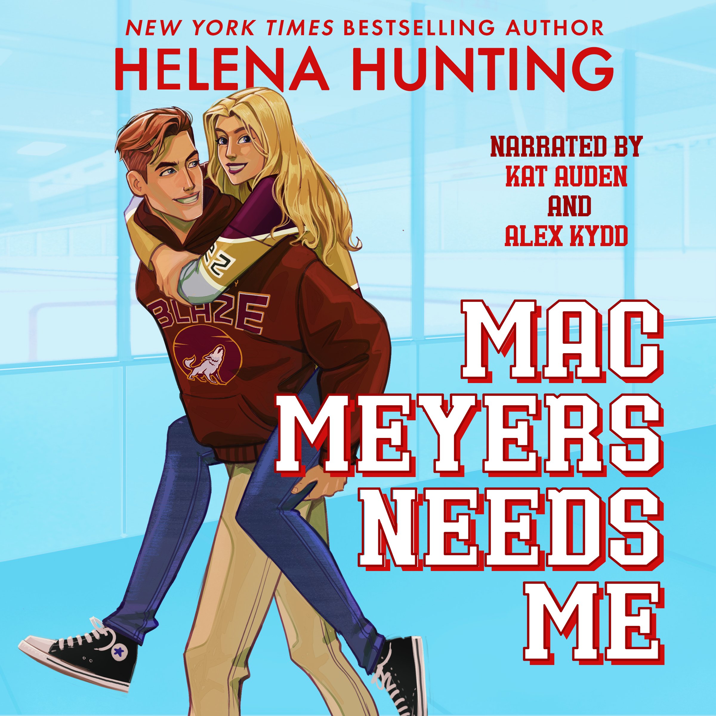 Mac Meyers Needs Me by Helena Hunting