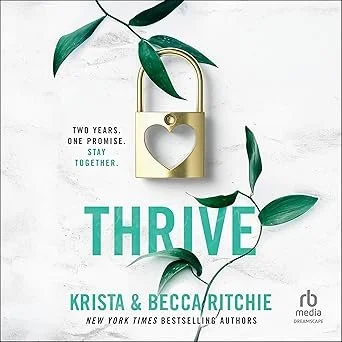 Thrive by Krista & Becca Ritchie