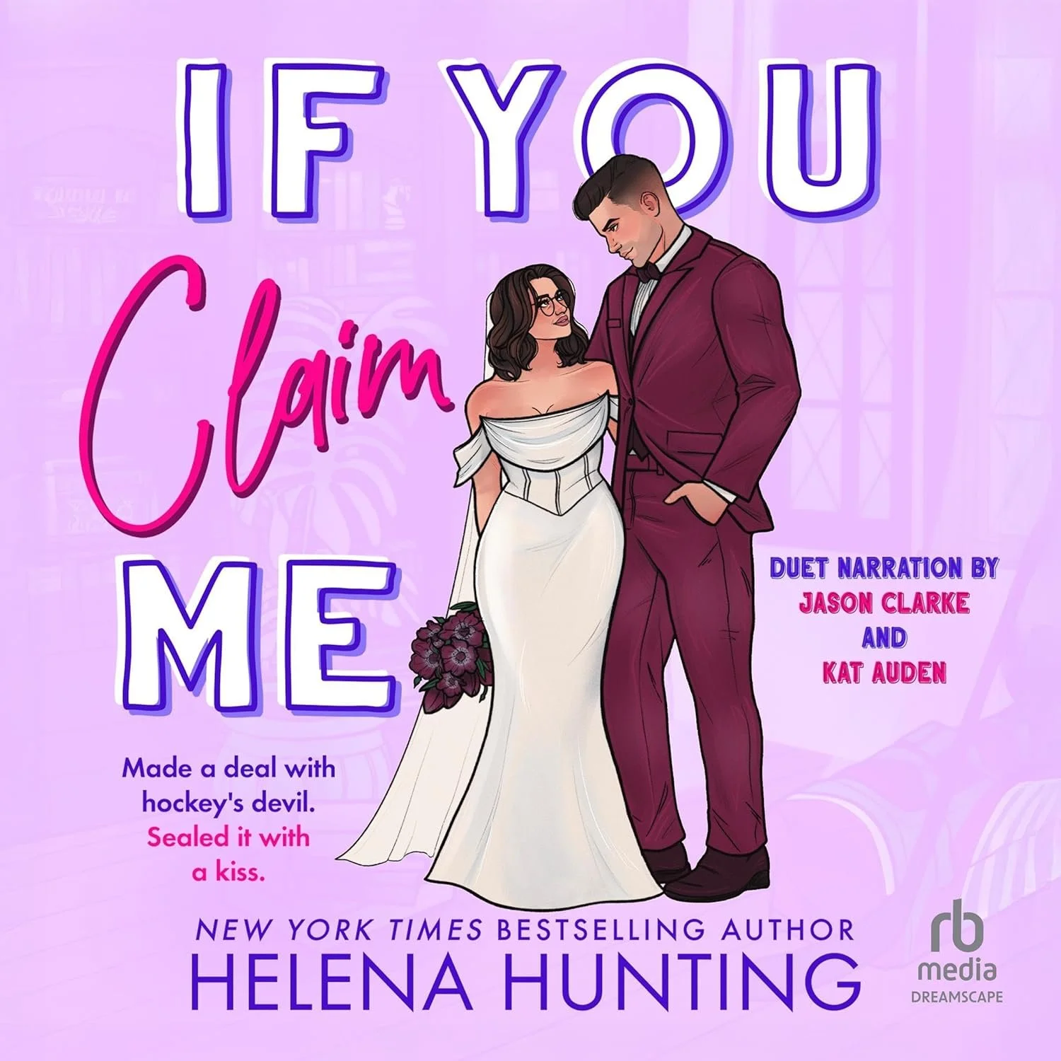 If You Claim Me by Helena Hunting Audiobook