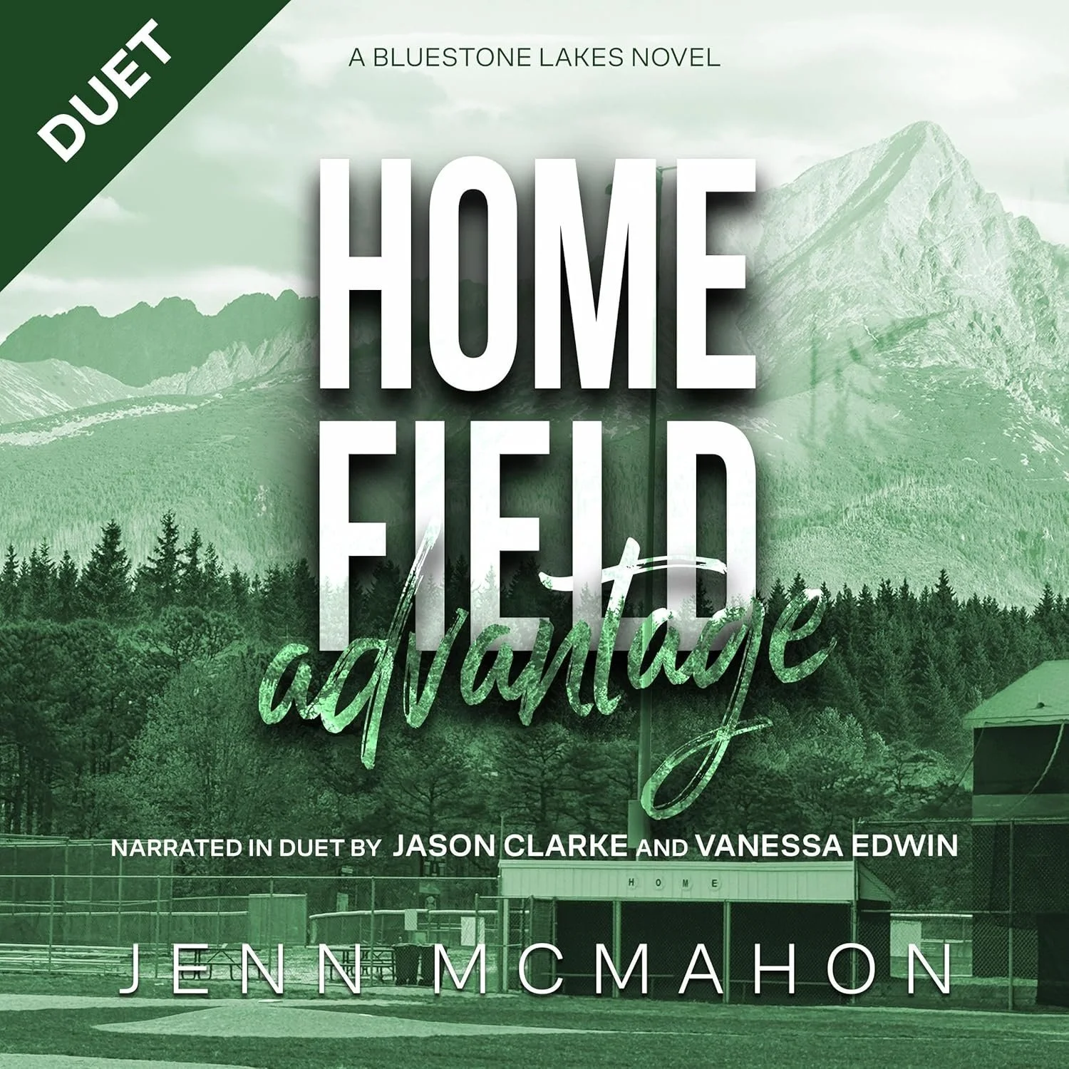 Home Field Advantage by Jenn McMahon Audiobook