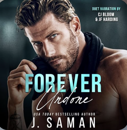 Forever Undone by J Saman audiobook