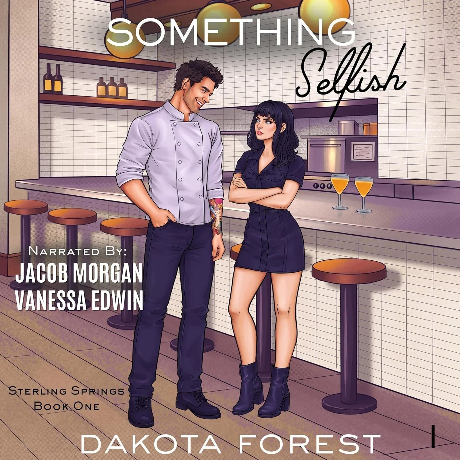 Something Selfish by Dakota Forest Audiobook