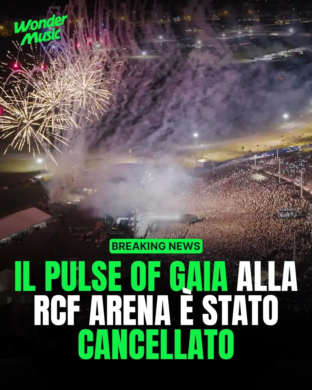 IL PULSE OF GAIA ALLA RCF ARENA &Egrave; STATO CANCELLATO 🚫📉

A un solo mese dall'inizio, cala il sipario nel peggiore dei modi: tutti i concerti del Pulse of Gaia alla RCF Arena sono stati definitivamente annullati dopo la cancellazione dei live T