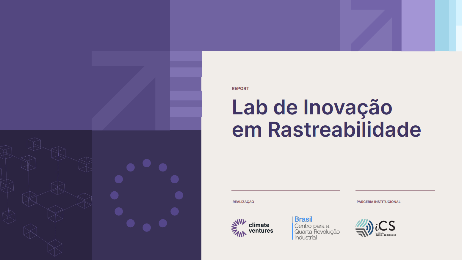 Lab de Inovação em Rastreabilidade: Report 2024