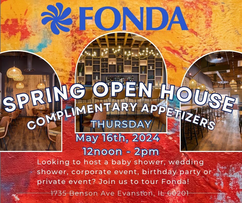 Spring Open House @eatatfonda has been rescheduled! New Date! Thursday- May 16th ~ Noon to 2pm! Complimentary Appetizers! RSVP to attend! #fiestaatfonda #sayidowithfonda