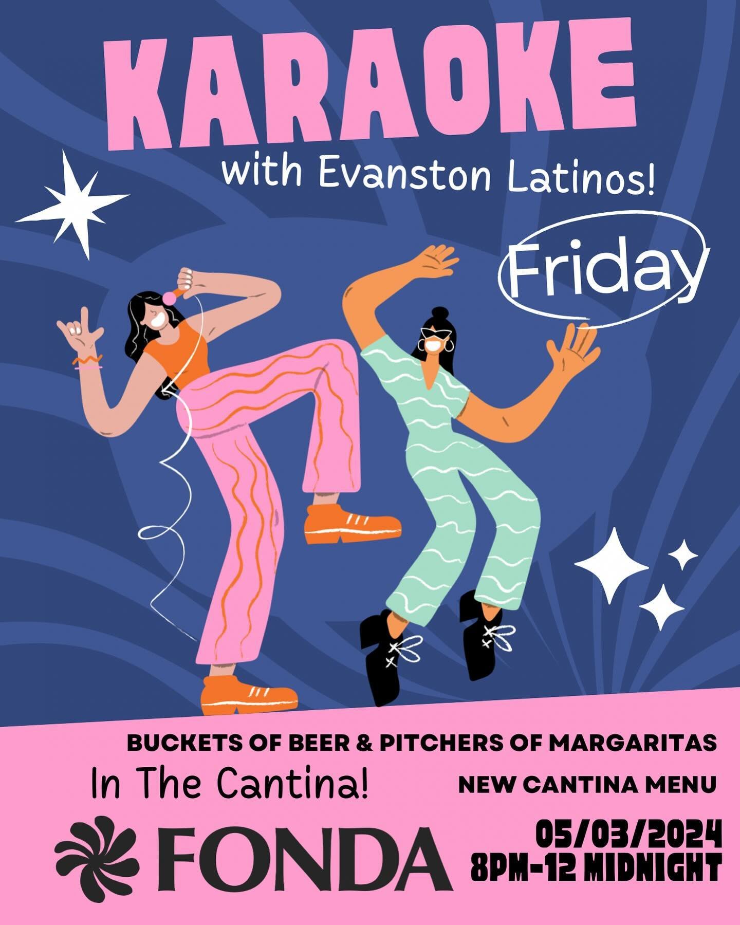 Join us for FUN FRIDAY!!! Karaoke and NEW ~ Buckets of Beer &amp; Pitchers of Margaritas!!!! Only in the Cantina with @evanstonlatinos !!!!! #bethere #joinus #sing #karaoke🎤 #bucketsofbeer #pitchersofmargs #fonda #fondacantina