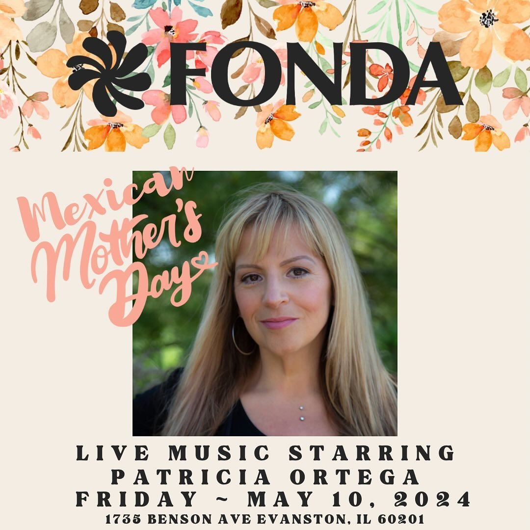Join us Friday ~ May 10th to celebrate Mexican Mother&rsquo;s Day!!!! with Special Guest Star @mspattyortega !!! 1 week away! Reservations are available on Open Table!!! #booknow #fonda #vivamexico