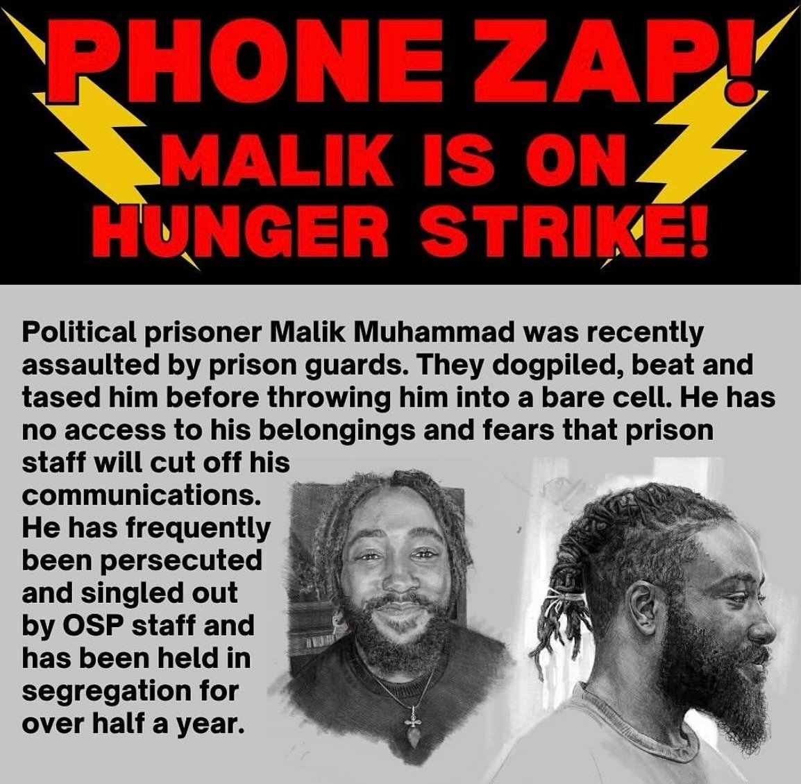 URGENT PHONE ZAP FOR MALIK - He is doing 10 yrs for 2020 prote5ts and is regularly targeted like this. If you can call today, please do! Our friend who he speaks to regularly has not heard from him for 24 hours which is out of the ordinary. Follow th