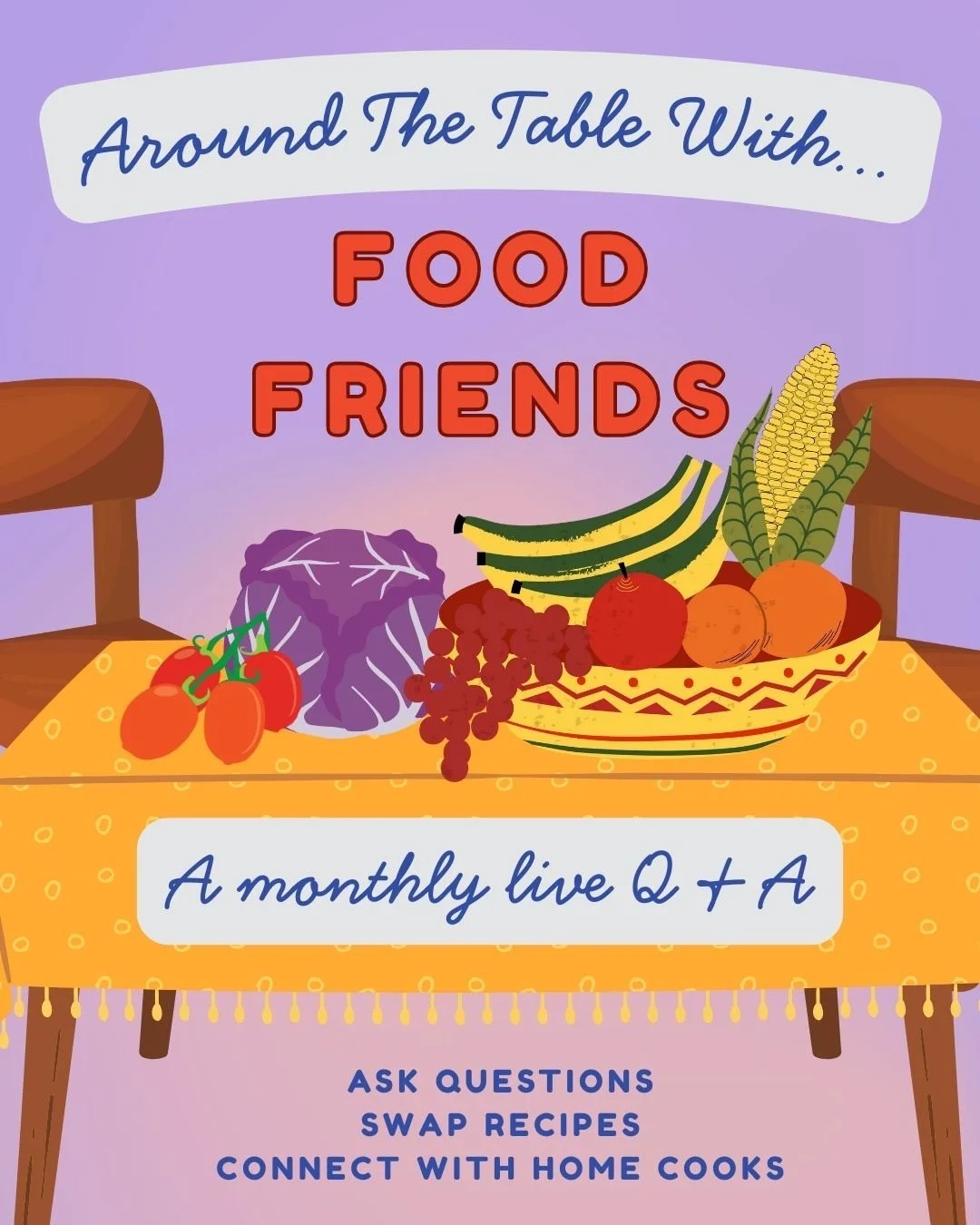 Around the Table with Food Friends