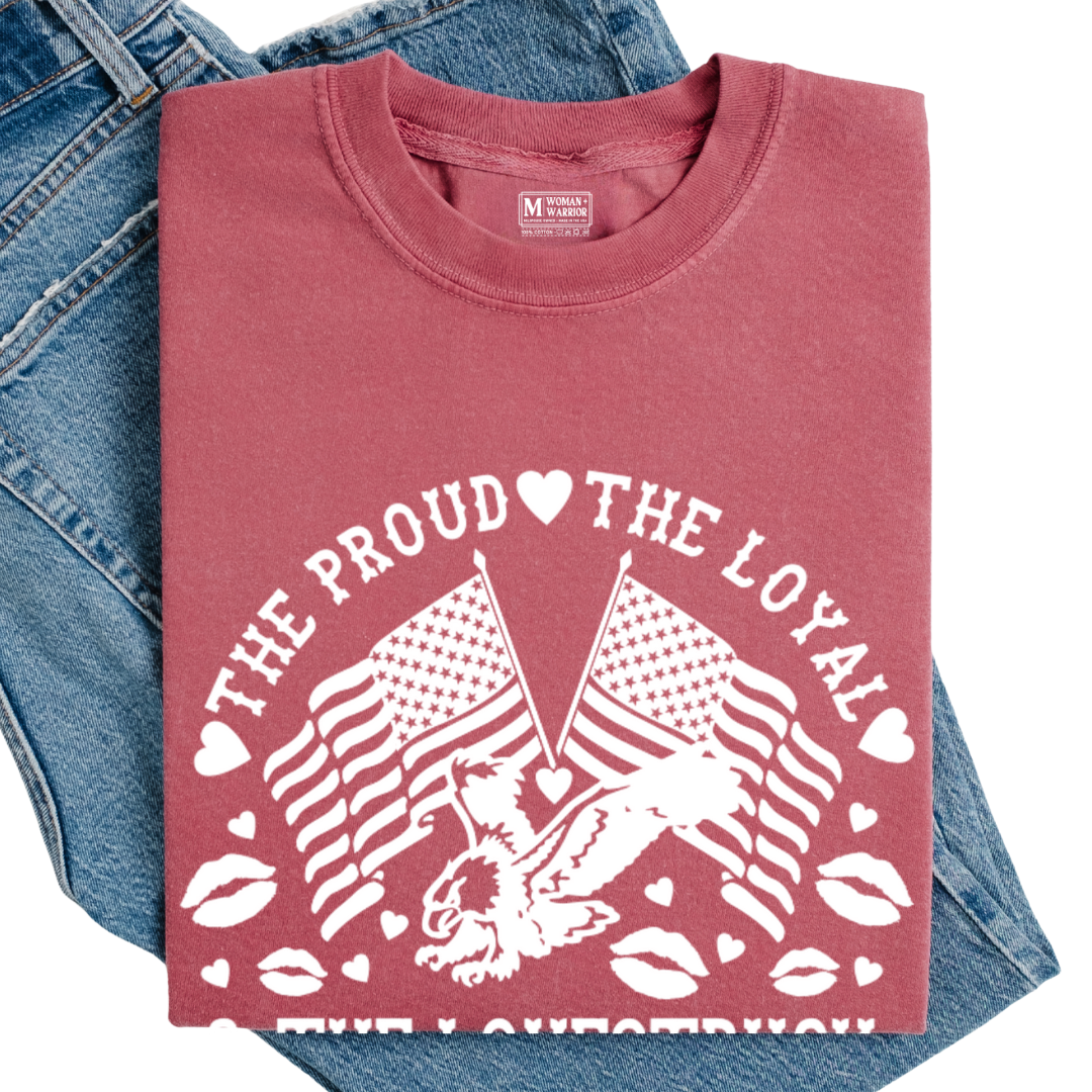 Proud, Loyal, & Lovestruck™