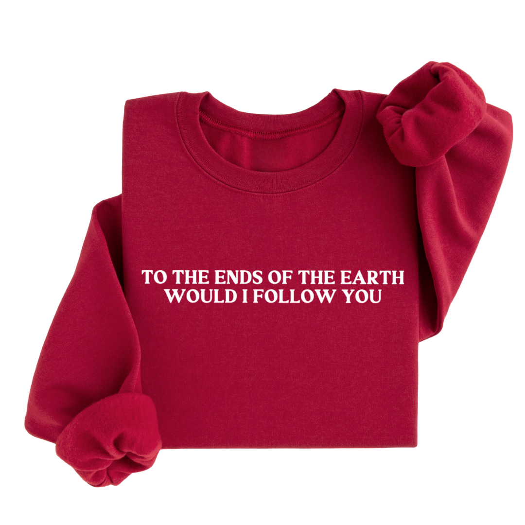 To the Ends of the Earth™ Sweatshirt
