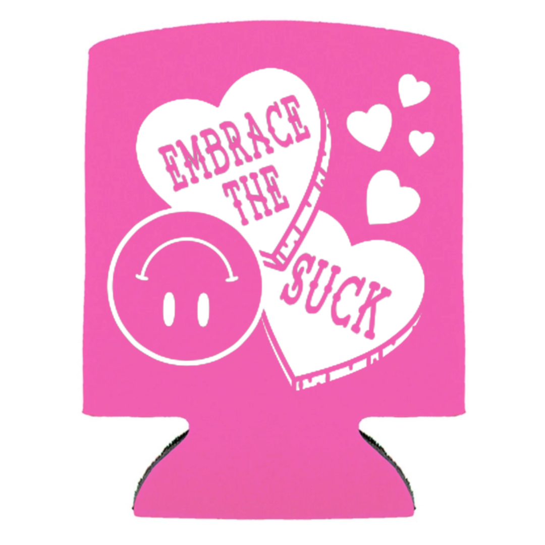 EMBRACE THE SUCK™ | KOOZIE