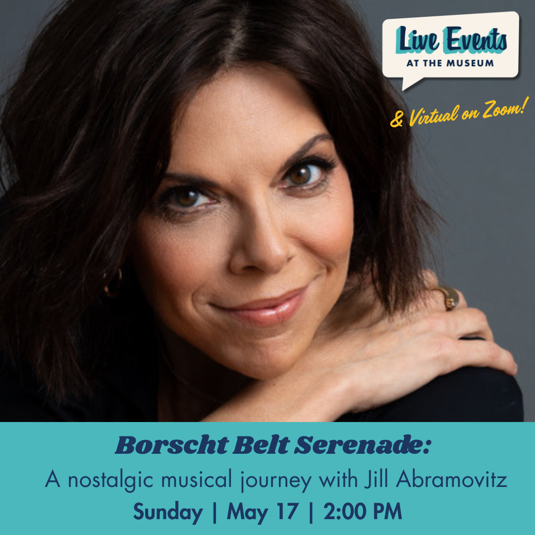 Borscht Belt Serenade: A nostalgic musical journey with Jill Abramovitz