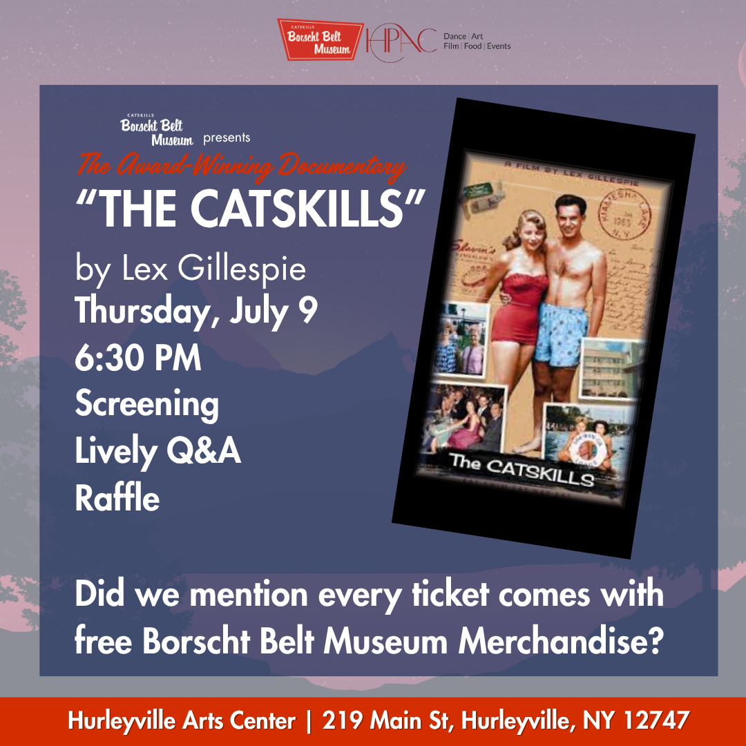 “THE CATSKILLS” Screening
