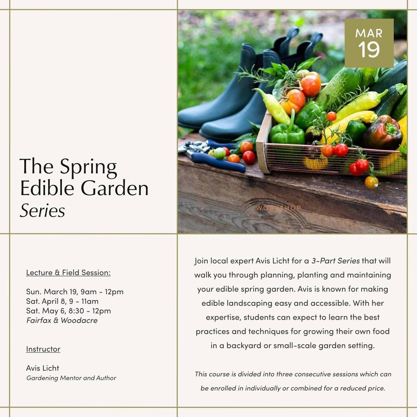 Spring Edible Garden Series! 🌎🌿☀️ 
Join Avis Licht for our a 3-Part Series (or just come to one!) that will walk you through planning, planting and maintaining your edible spring garden. The course provides hands-on, practical experience and an opp