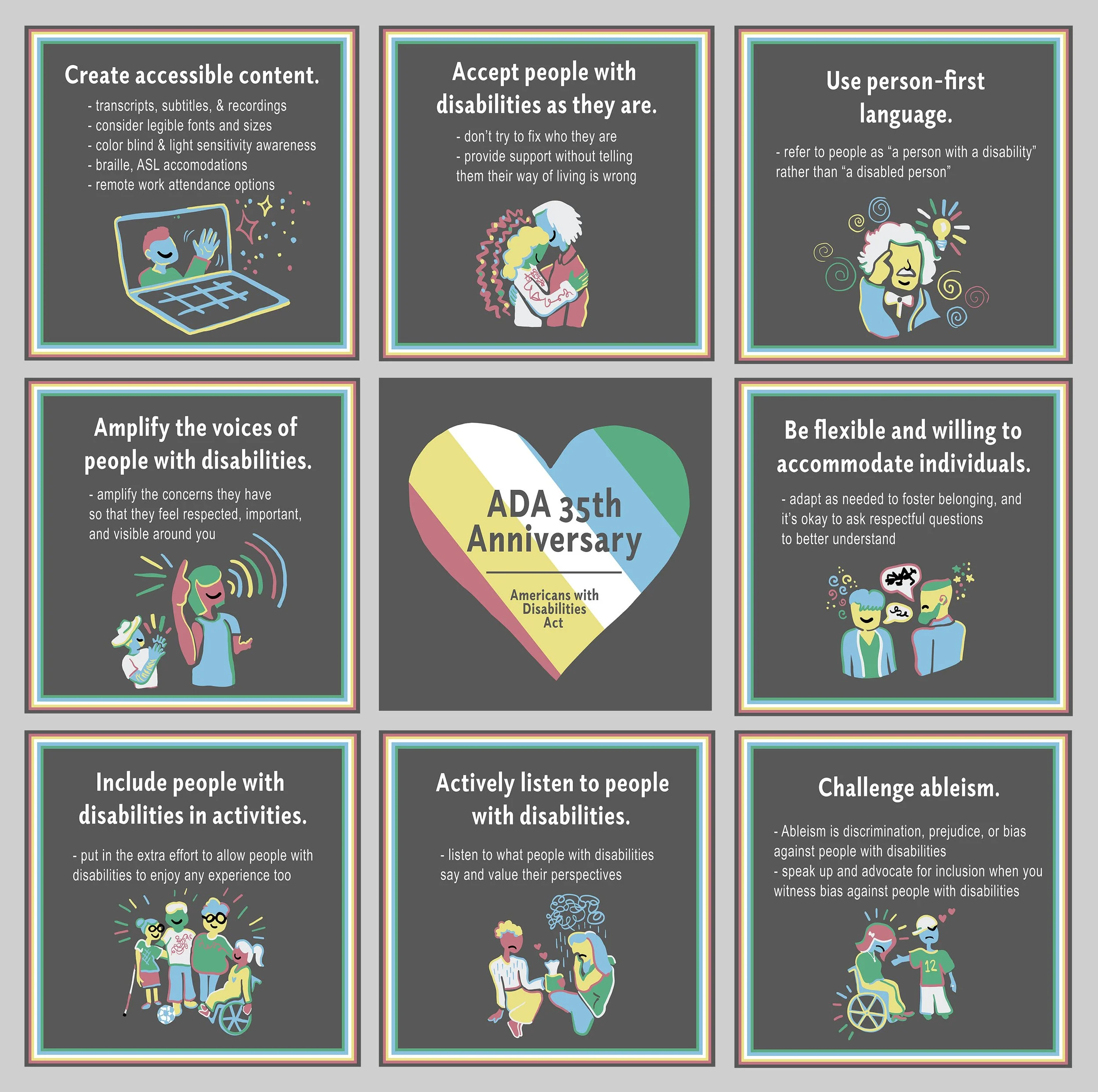 Shape-based informational 9 square grid covering 3x3' of space. This poster is in the disability pride flag colors and describes how to be an ally to people with disabilities in order to help promote disability pride.
