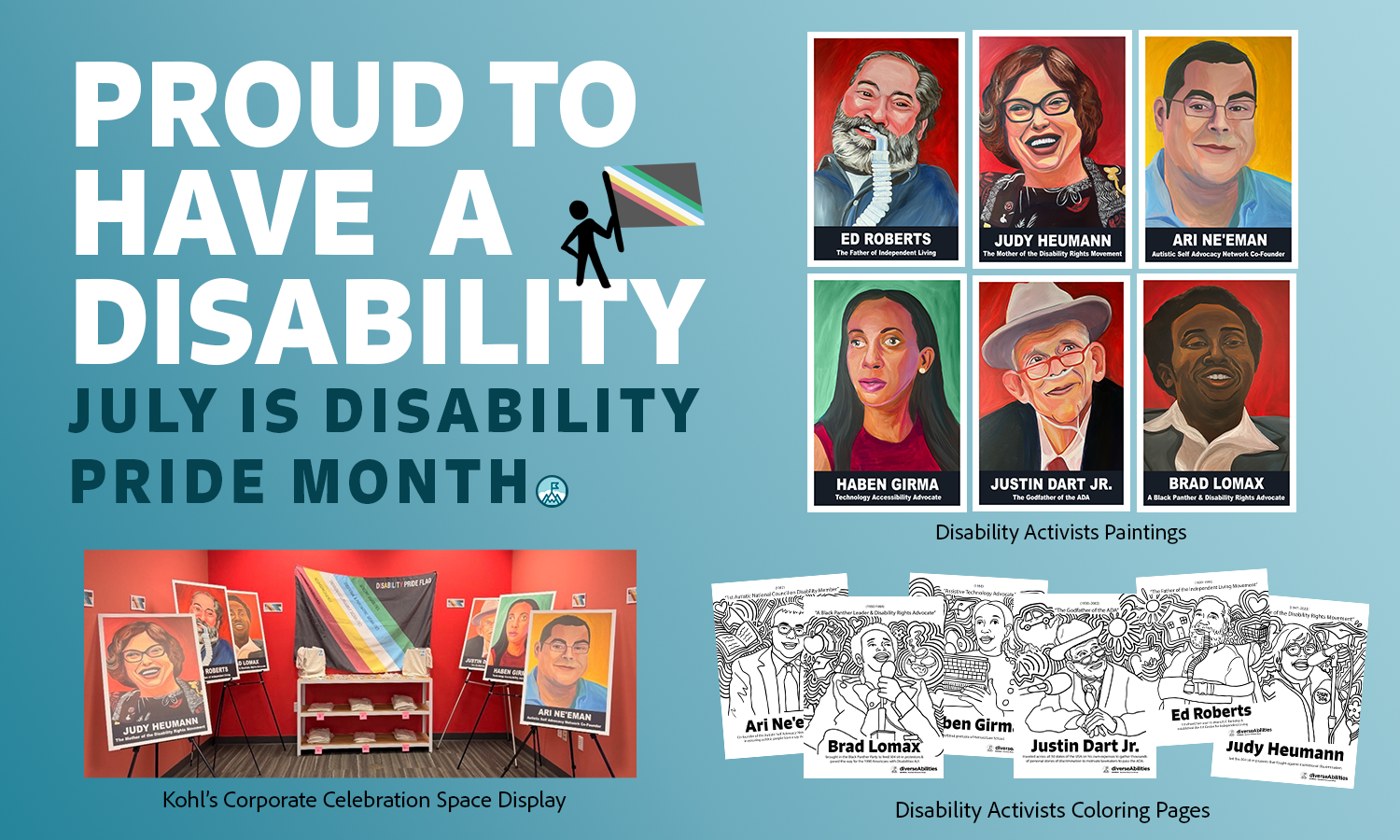 Kohl's diverseAbilities BRG x Emma Rarick. "Disability Pride Month Company Celebration Kit," 2026, acrylic paintings & digital illustrations. 