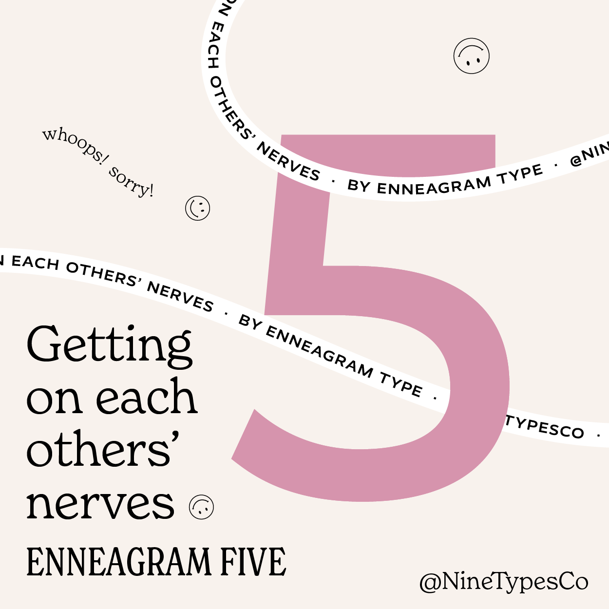 Getting on each others’ nerves by Enneagram TypeEnneagram 5@0.5x.png