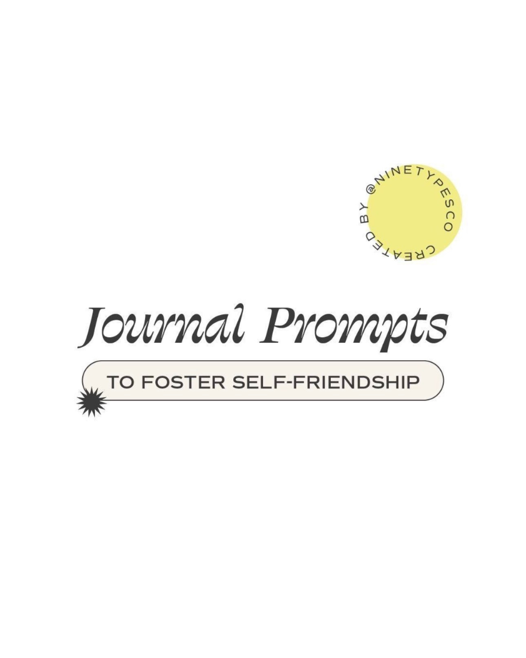 Journal Prompts to Foster Self-Friendship