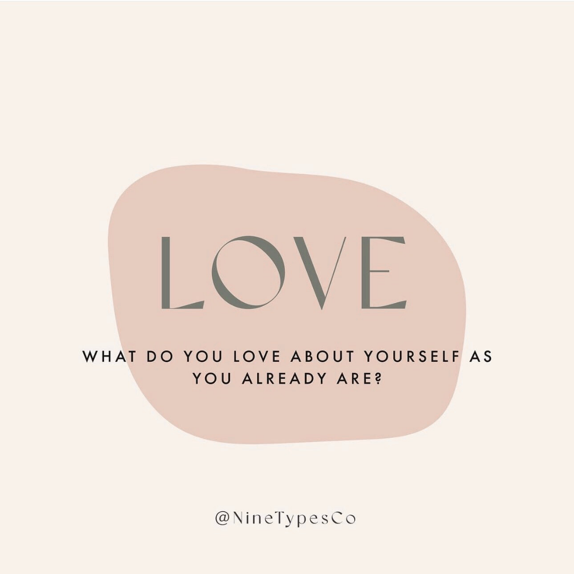 What do you love about yourself as you already are?