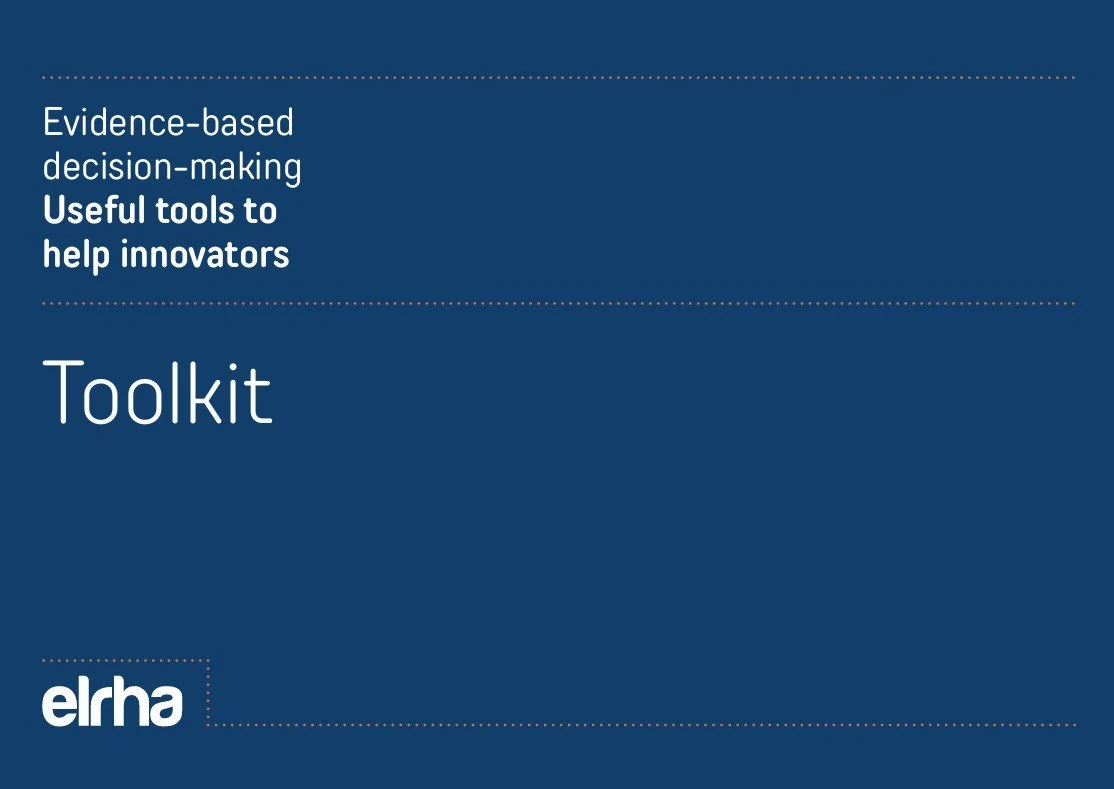Blue box with the words: Evidence-based decision-making, Useful toold to help innovators. TOOLKIT. At the bottom, Elrha