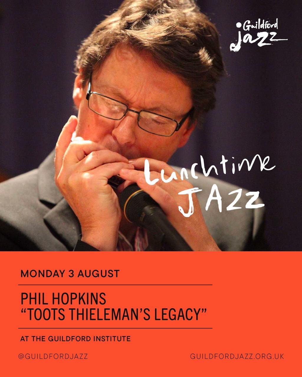 August Lunchtime Jazz: Phil Hopkins “Toots Thieleman’s Legacy”