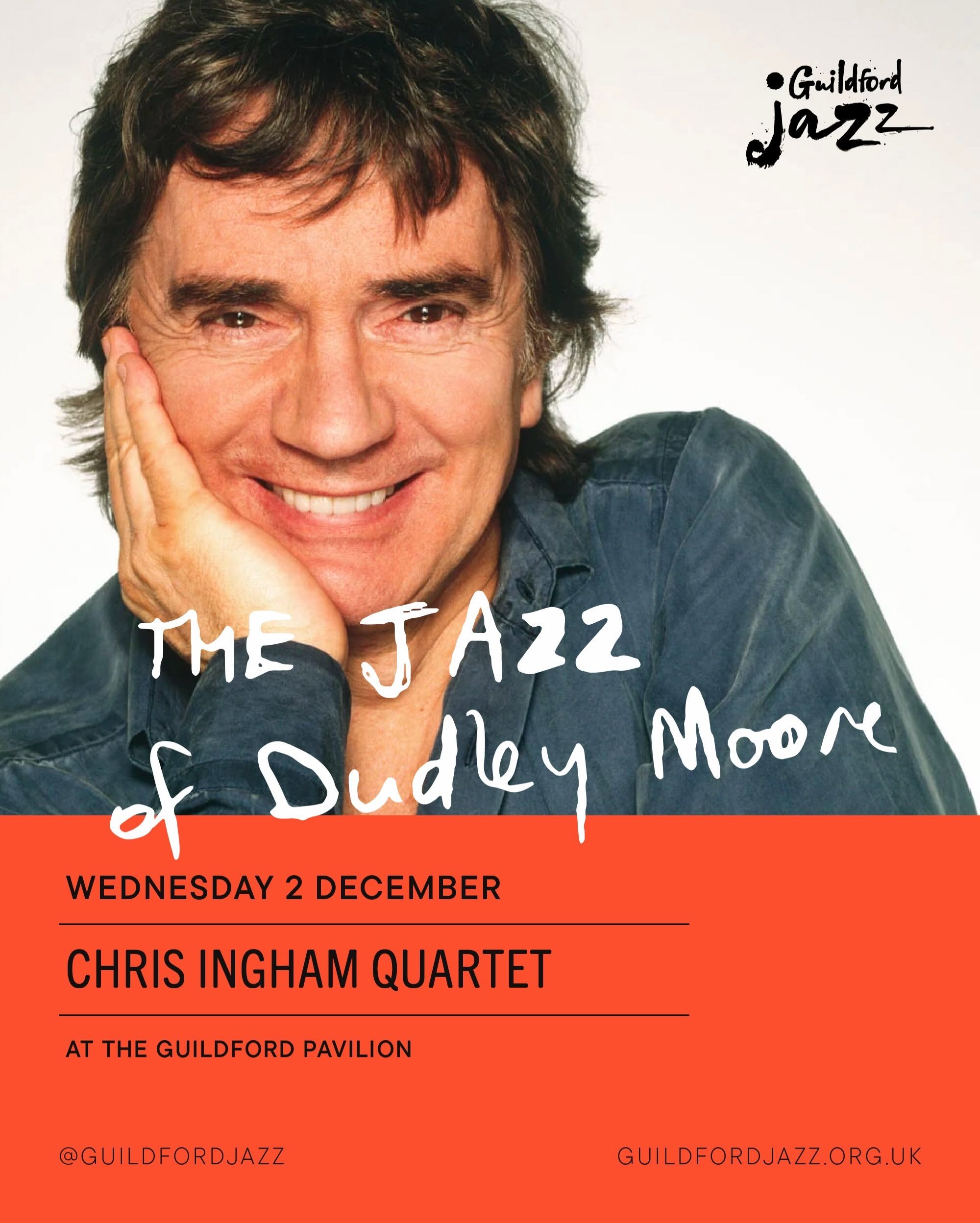 The Jazz of Dudley Moore: Chris Ingham Quartet