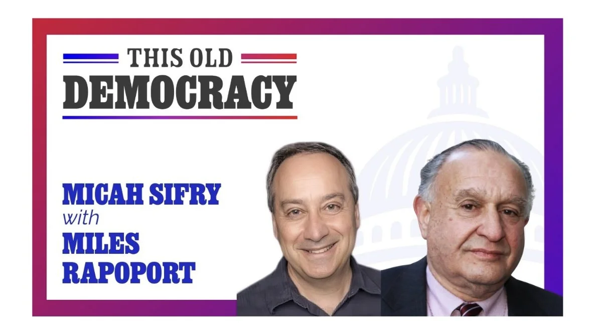 Miles Rapoport Joins This Old Democracy Podcast