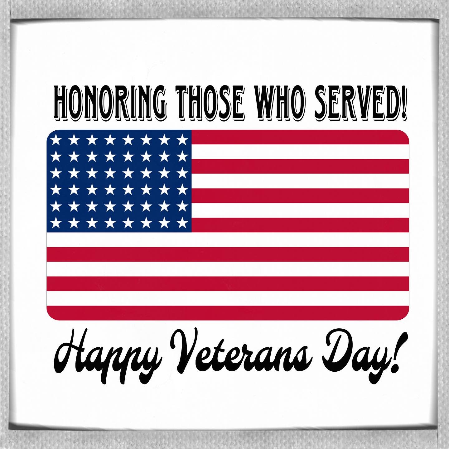 We are so grateful for all of our Veterans who have served our country!!!!! Thank you!