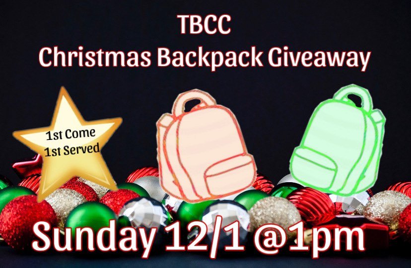 Join us this Sunday @TBCC for our Christmas Backpack Giveaway for Elementary aged children. It has a toy, but also toiletries, school supplies and food. First Come First Served -We&rsquo;re ready to be a blessing!