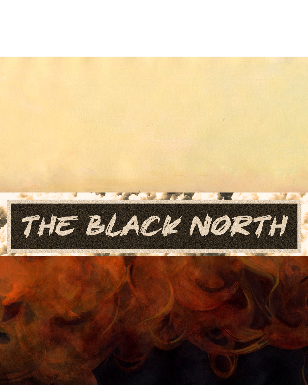 The Black North