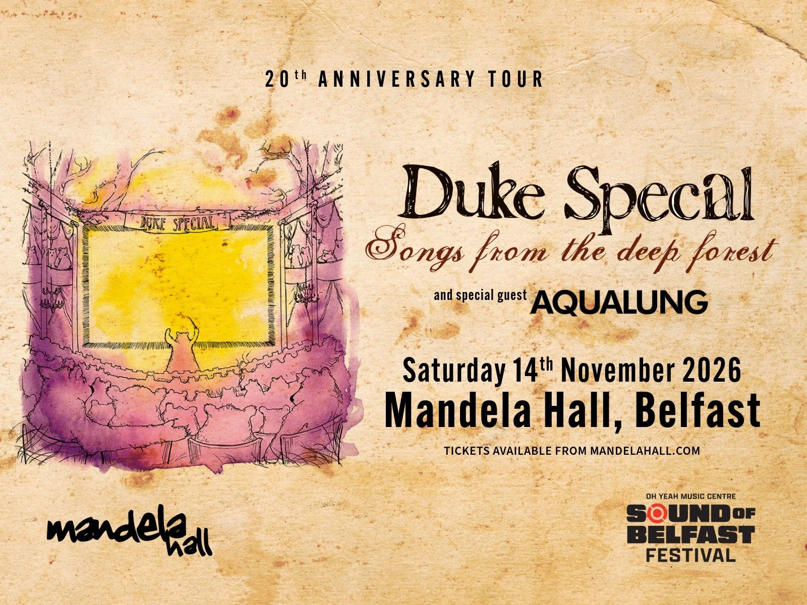 20th Anniversary Tour Songs From The Deep Forest with Duke Special